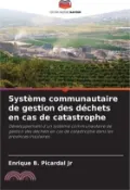 【三民網路書店】Système communautaire de gestion des déchets en cas de catastrophe 作者：Enrique B. Picardal Jr.