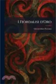 【三民網路書店】I Fiordalisi d'Oro 作者：Giocacchino Forzano