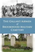 【三民網路書店】The Gallant Airmen of Brookwood Military Cemetery 作者：Dean Hollands
