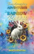 【三民網路書店】The Amazing Adventures of Rainbow Rabbit 作者：Judeth Fenton