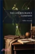 【三民網路書店】The Life Insurance Company 作者：William Alexander