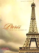 【三民網路書店】Paris from the Ground Up 作者：James H. S. McGregor