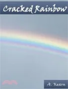 【三民網路書店】Cracked Rainbow 作者：A. Kearn