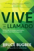 【三民網路書店】Vive Tu Llamado: Desarrolla Tus Dones Espirituales, Tu Estilo Relacional Y Tu Pasión 作者：Bruce Bugbee