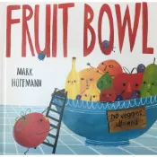 【書酷英文書】【全新折扣-精裝繪本】Fruit Bowl(Hardcover)  (-FRBO-)