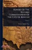 【三民網路書店】Report Of The Record Commissioners Of The City Of Boston