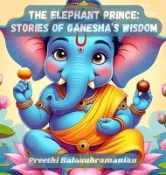 【三民網路書店】The Elephant Prince: Stories of Ganesha's Wisdom 作者：Preethi Balasubramanian
