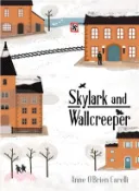 【三民網路書店】Skylark and Wallcreeper 作者：Anne O'Brien Carelli