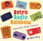【三民網路書店】Retro Radio Rainbow 作者：Aaron Zevy