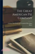 【三民網路書店】The Great American Pie Company 作者：Will Crawford Frederi Parker Butler