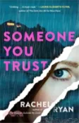 【三民網路書店】Someone You Trust 作者：Rachel Ryan