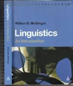 *佰俐O《Linguistics An Introduction》2009-McGregor-9781847063670