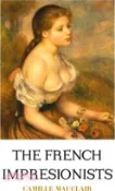 【三民網路書店】The French Impressionists 作者：Camille Mauclair