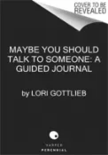 【三民網路書店】Maybe You Should Talk To Someone: A Guided Journal 作者：Lori Gottlieb