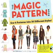 【三民網路書店】The Magic Pattern Book ─ Sew 6 Patterns into 36 Different Styles! 作者：Amy Barickman