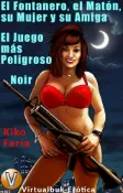Kobo El Fontanero, el Matón, su Mujer y su Amiga