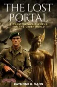 【三民網路書店】The Lost Portal: A Quest To Save Olympus And The Underworld 作者：Raymond R. Mann