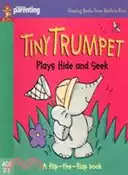 【三民網路書店】Tiny Trumpet plays Hide and Seek 作者：JANE KEMP;CLARE WALTERS;MANDY STANLEY