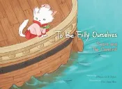 【Hami書城】To Be Fully Ourselves : Susie and The Carnival (電子書)