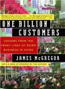 【三民網路書店】One Billion Customers ─ Lessons from the Front Lines of Doing Business in China 作者：James McGregor
