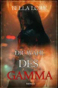 Kobo Die Wahl des Gamma: Band 2