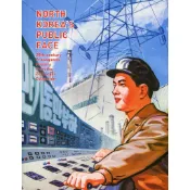 North Korea's Public Face：20th-century Propaganda Posters from the Zellweger Collection/Katharina Zellweger【三民網路書店】