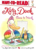 【三民網路書店】Katy Duck Goes to Work 作者：Alyssa Satin Capucilli; Henry Cole (ILT)