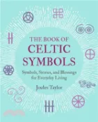 【三民網路書店】The Book of Celtic Symbols 作者：Joules Taylor
