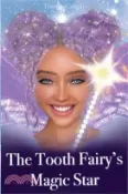 【三民網路書店】The Tooth Fairy's Magic Star 作者：Theresa Gallant