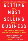 【三民網路書店】Getting the Most for Selling Your Business: How to Get Top Dollar for the Company You've Nurtured for Years 作者：Jessica Fialkovich