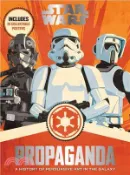 【三民網路書店】Star Wars Propaganda ─ A History of Persuasive Art in the Galaxy 作者：Pablo Hidalgo
