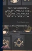 【三民網路書店】The Constitution And By-laws, Of The Scots Charitable Society Of Boston: (instituted 1657, ) With A List Of Members And Officers, And Many Interesting