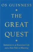 【三民網路書店】The Great Quest: Invitation to an Examined Life and a Sure Path to Meaning 作者：Os Guinness