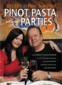 【三民網路書店】Pinot, Pasta, and Parties 作者：Dee Dee Sorvino; Paul Sorvino