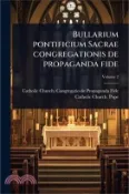 【三民網路書店】Bullarium pontificium Sacrae congregationis de propaganda fide