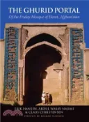 【三民網路書店】The Ghurid Portal of the Friday Mosque of Herat, Afghanistan ─ Conservation of a Historic Monument 作者：Claus Christense; Erik Hansen; Abdul Wasay Najimi