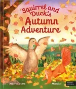 【三民網路書店】Squirrel and Duck's Autumn Adventure 作者：Harriet Stone
