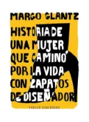 Kobo Historia de una mujer que caminó por la vida con zapatos de diseñador
