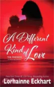 【三民網路書店】A Different Kind of Love 作者：Lorhainne Eckhart