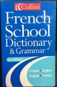 《Collins French School Dictionary and Grammar》0007102097