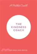 【三民網路書店】A Pocket Coach: The Kindness Coach 作者：Dr.Sarah Jane Arnold