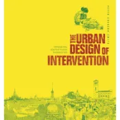 The Urban Design of Intervention - Imposed and Adaptive Places in Asian Cities/Peter Cookson Smith【三民網路書店】