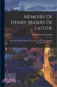 【三民網路書店】Memoirs Of Henry Masers De Latude: Who Was Confined During Thirty-five Years In The Different State Prisons Of France