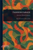 【三民網路書店】Fashion Parade 作者：American Thread Company
