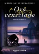 【三民網路書店】Oro veneciano / Venetian Gold 作者：Maria Luisa Minarelli