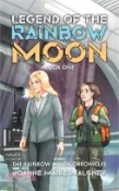 【三民網路書店】Legend of the Rainbow Moon 作者：Joanne Marie Maloney