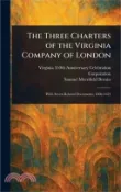 【三民網路書店】The Three Charters of the Virginia Company of London 作者：Virginia 350th Anniversary Corporation