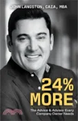【三民網路書店】24% More: The Advice & Advisor Every Company Owner Needs 作者：John Langston