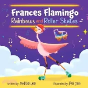 【三民網路書店】Frances Flamingo Rainbow and Roller Skates 作者：Dottie Lee