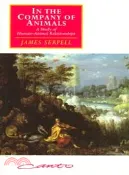 【三民網路書店】In the Company of Animals：A Study of Human-Animal Relationships 作者：James Serpell